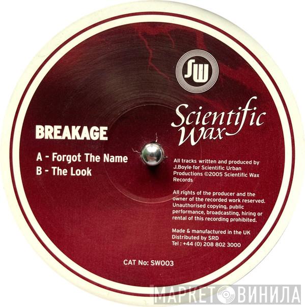 Breakage - Forgot The Name / The Look