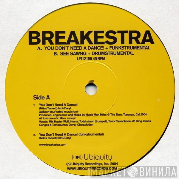 Breakestra - You Don't Need A Dance! / See Sawng
