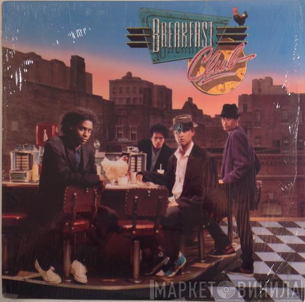  Breakfast Club  - Breakfast Club