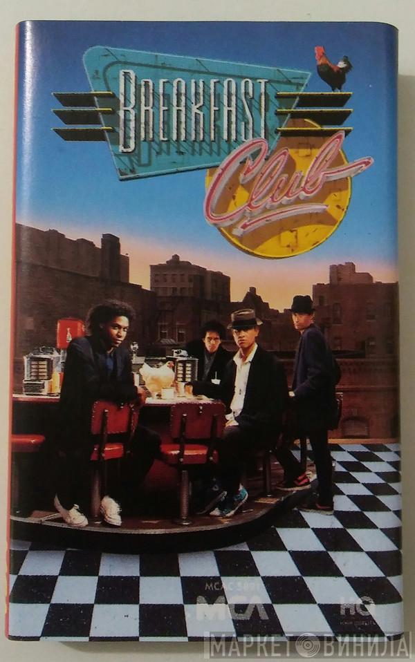  Breakfast Club  - Breakfast Club
