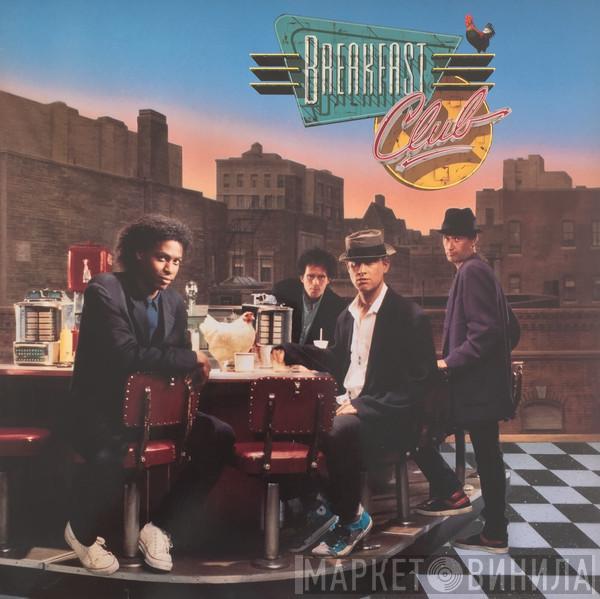 Breakfast Club  - Breakfast Club