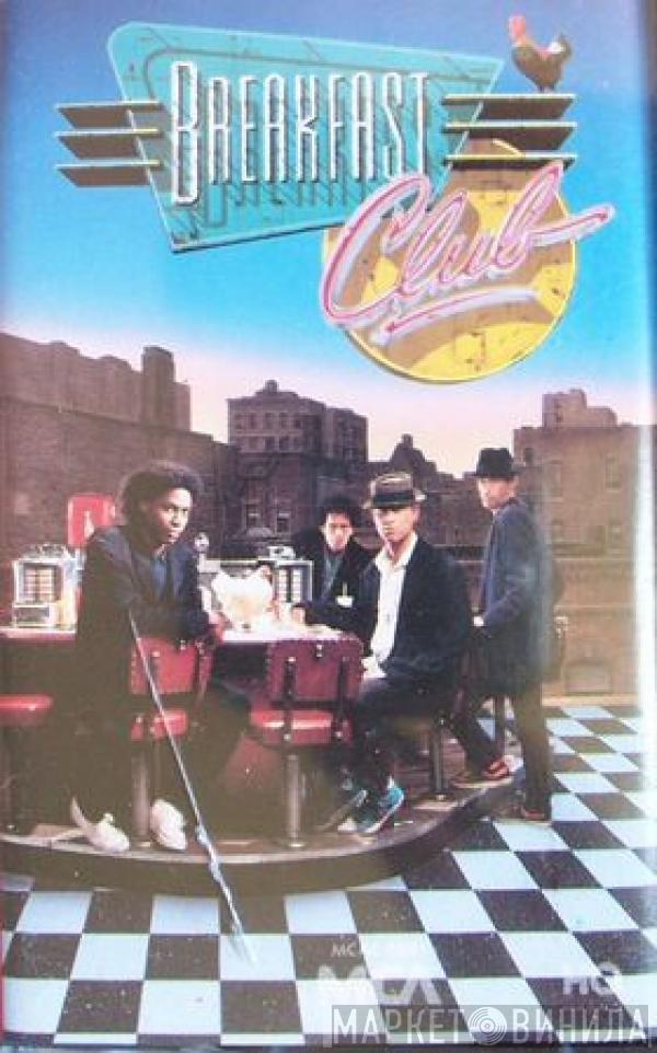  Breakfast Club  - Breakfast Club