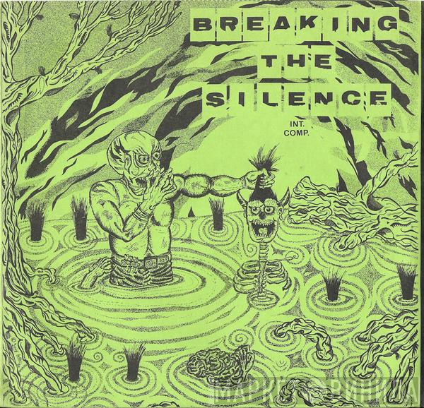  - Breaking The Silence