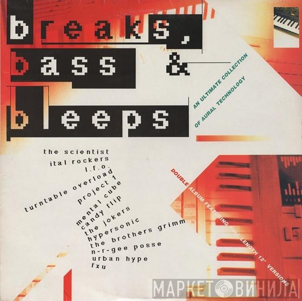  - Breaks, Bass & Bleeps