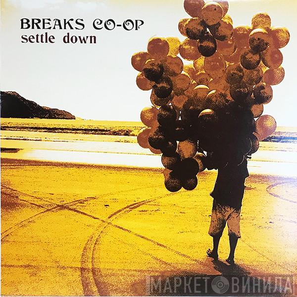 Breaks Co-Op - Settle Down