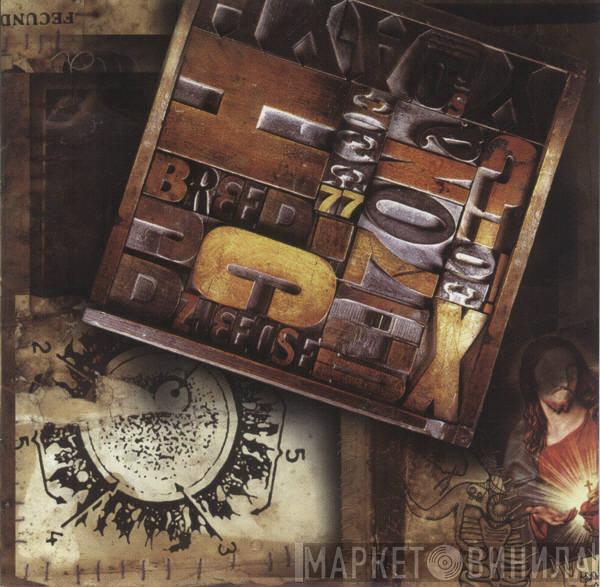 Breed 77 - Breed 77
