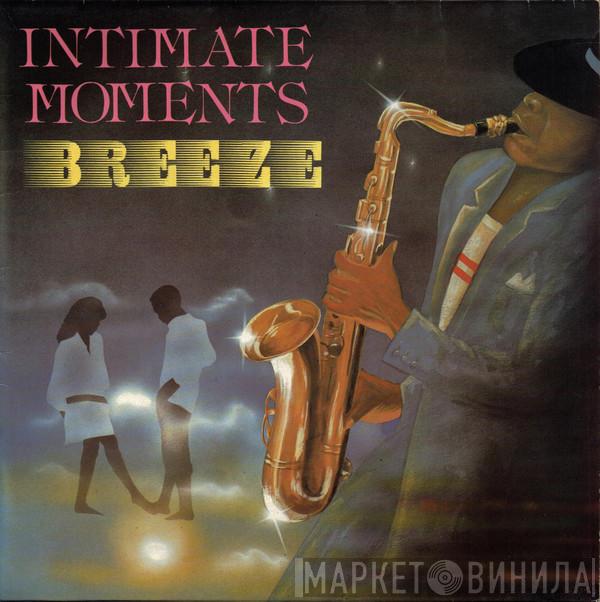 Breeze  - Intimate Moments