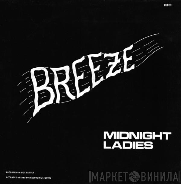 Breeze  - Midnight Ladies