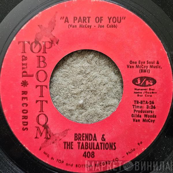 Brenda & The Tabulations - A Part Of You / When There's A Will (There's A Way)