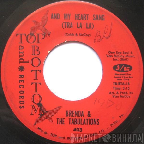 Brenda & The Tabulations - And My Heart Sang (Tra La La) / Lies Lies Lies