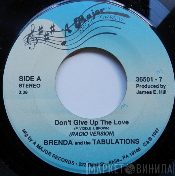 Brenda & The Tabulations - Dont Give Up The Love