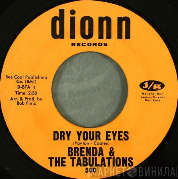 Brenda & The Tabulations - Dry Your Eyes / The Wash