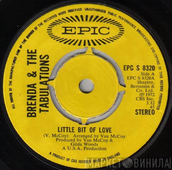 Brenda & The Tabulations - Little Bit Of Love