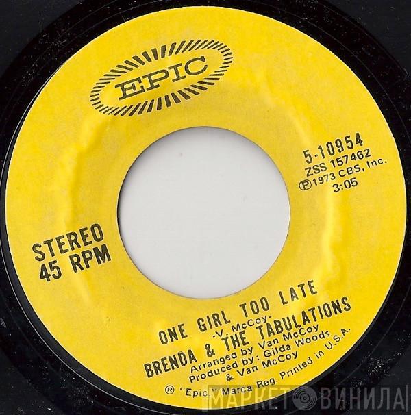 Brenda & The Tabulations - One Girl Too Late