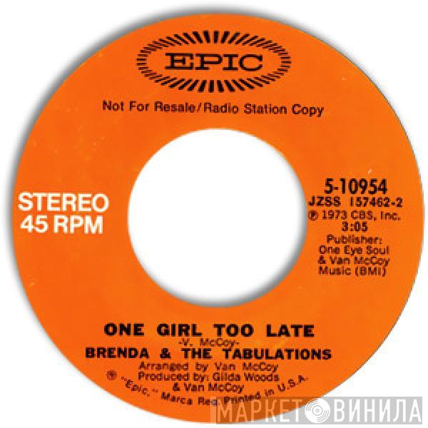 Brenda & The Tabulations - One Girl Too Late