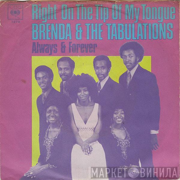 Brenda & The Tabulations - Right On The Tip Of My Tongue / Always & Forever