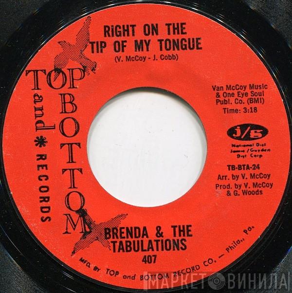 Brenda & The Tabulations - Right On The Tip Of My Tongue / Always & Forever