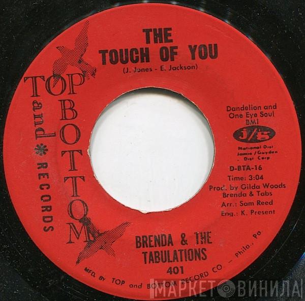 Brenda & The Tabulations - The Touch Of You / Stop Sneaking Around