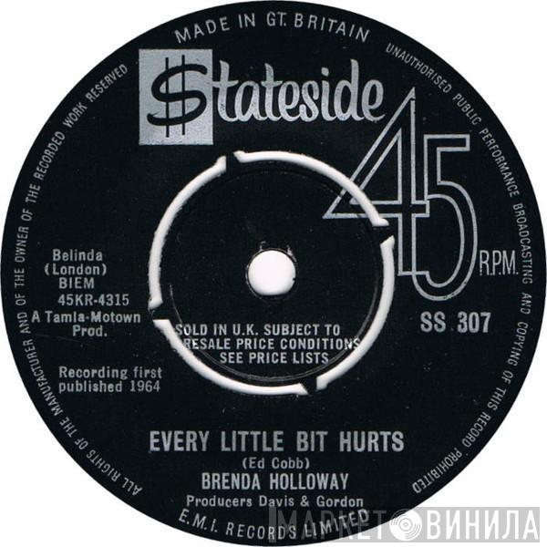 Brenda Holloway - Every Little Bit Hurts / Land Of A Thousand Boys