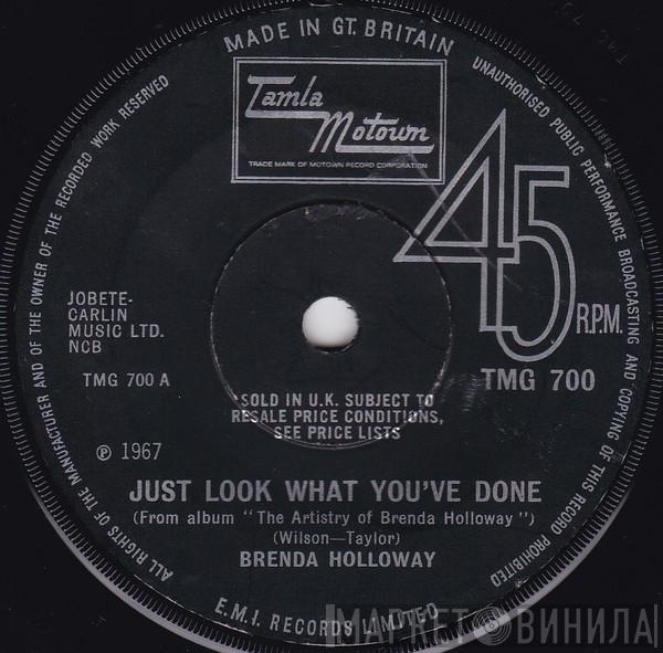 Brenda Holloway - Just Look What You've Done