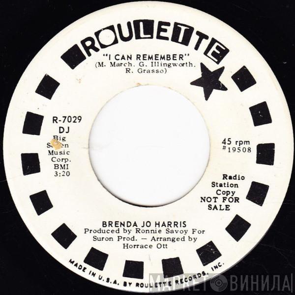 Brenda Jo Harris - I Can Remember / Play With Fire (And You'll Get Burned)