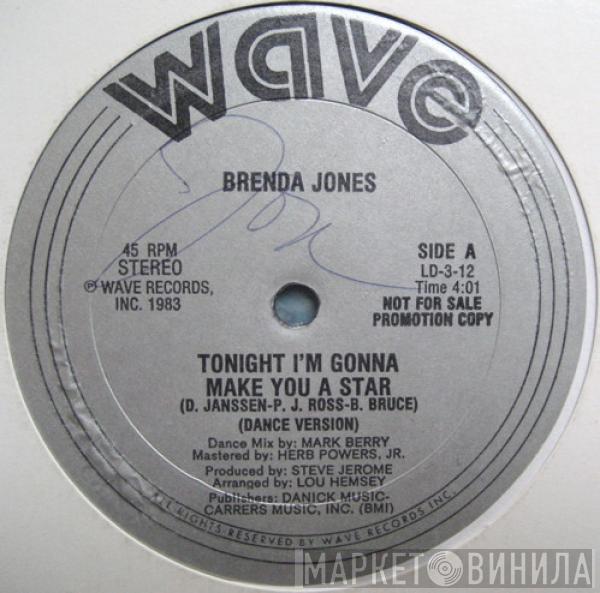 Brenda Jones - Tonight I'm Gonna Make You A Star