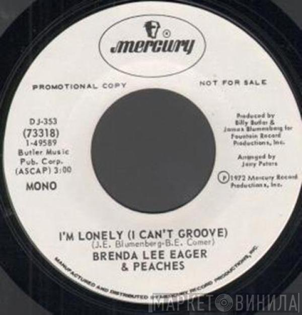 Brenda Lee Eager, Peaches  - I'm Lonely (I Can't Groove)