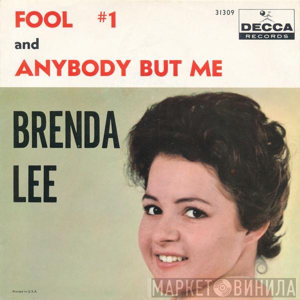 Brenda Lee - Fool #1 / Anybody But Me