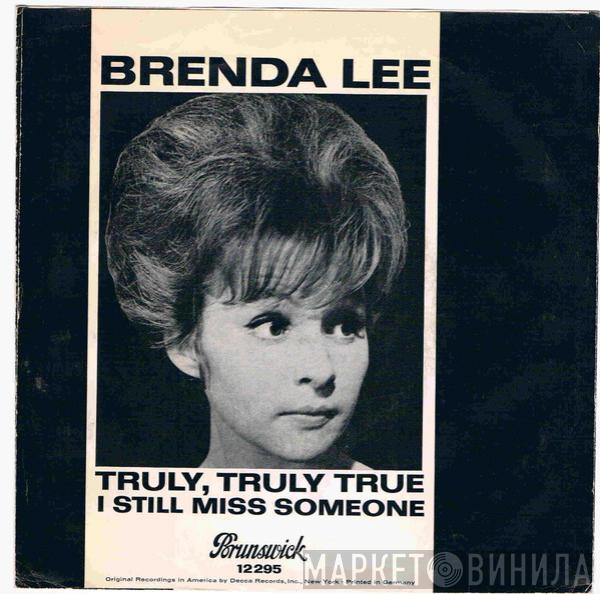 Brenda Lee - Truly, Truly True / I Still Miss Someone