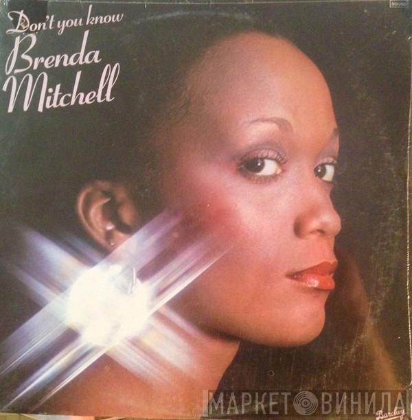 Brenda Mitchell - Don't You Know