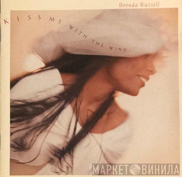  Brenda Russell   - Kiss Me With The Wind