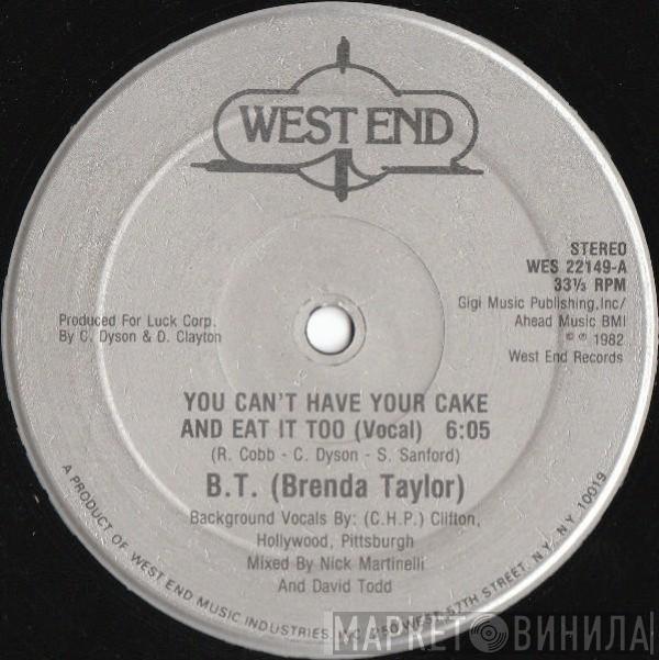  Brenda Taylor  - You Can't Have Your Cake And Eat It Too