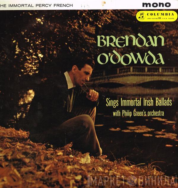 Brendan O'Dowda, Philip Green And His Orchestra - The Immortal Percy French
