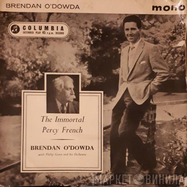Brendan O'Dowda, Philip Green And His Orchestra - The Immortal Percy French