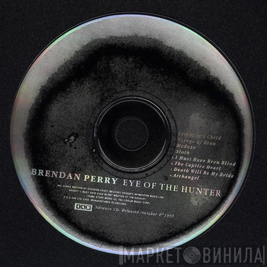 Brendan Perry - Eye Of The Hunter