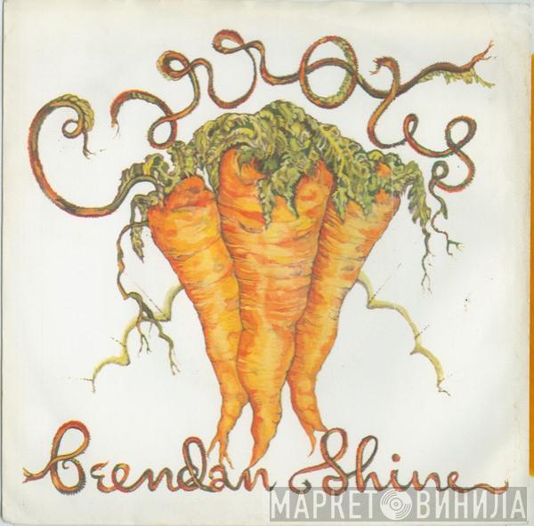 Brendan Shine - Carrots