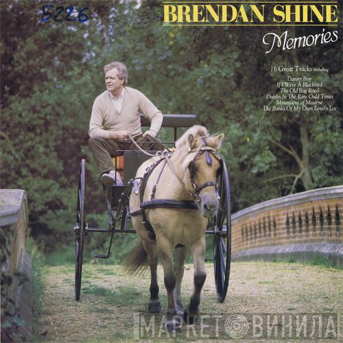 Brendan Shine - Memories