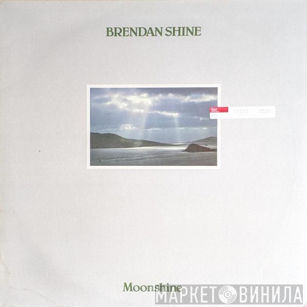 Brendan Shine - Moonshine