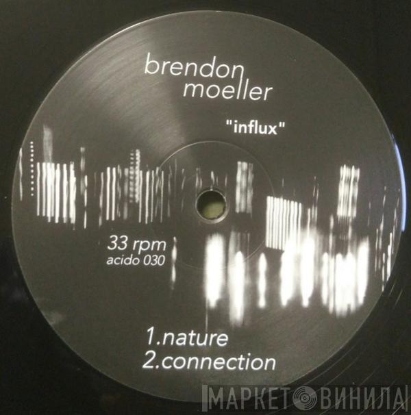 Brendon Moeller - Influx