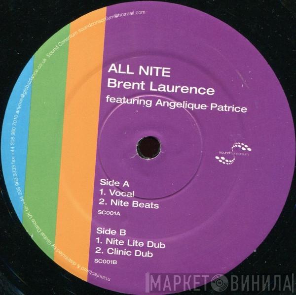 Brent Laurence, Angelique Patrice - All Nite