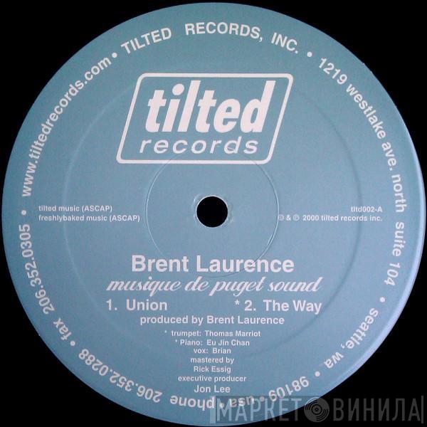 Brent Laurence - Musique de Puget Sound