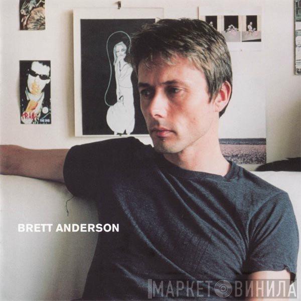 Brett Anderson - Brett Anderson