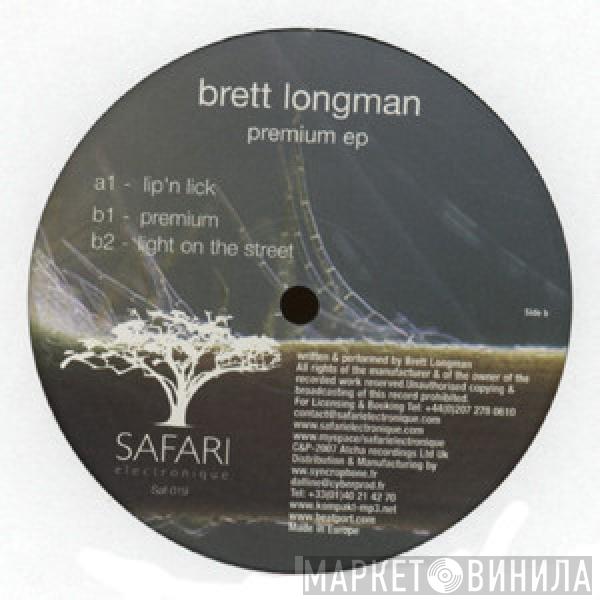 Brett Longman - Premium EP