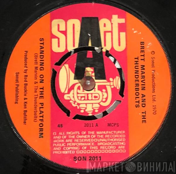 Brett Marvin & The Thunderbolts - Standing On The Platform / Too Many Hot Dogs