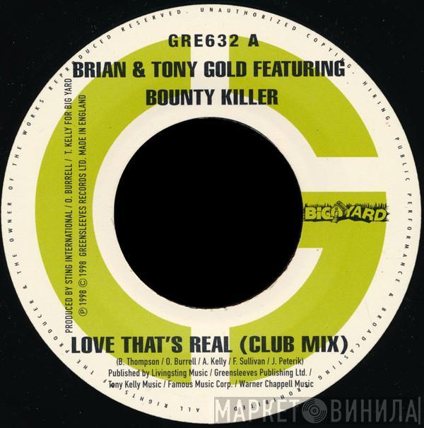 Brian & Tony Gold, Bounty Killer - Love That's Real
