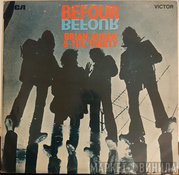  Brian Auger & The Trinity  - Befour
