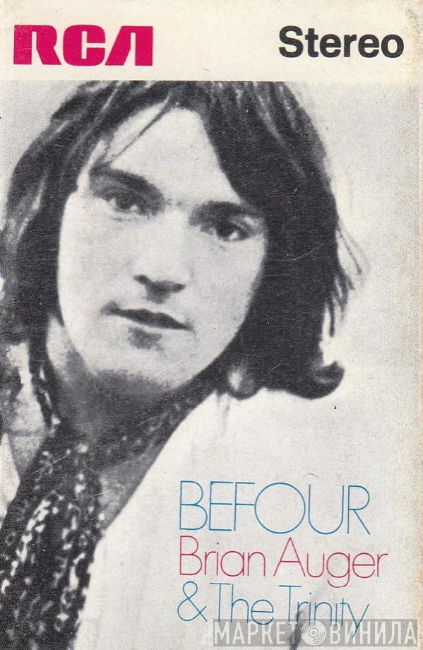  Brian Auger & The Trinity  - Befour