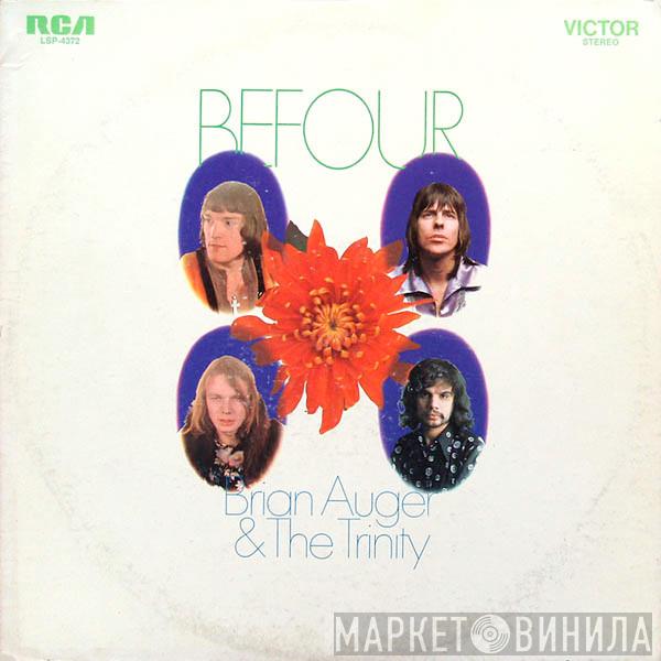  Brian Auger & The Trinity  - Befour