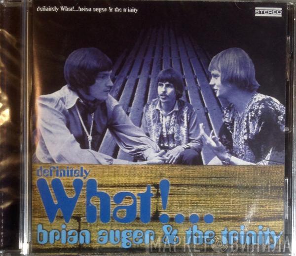  Brian Auger & The Trinity  - Definitely What!