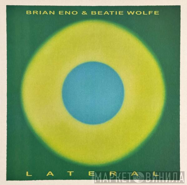 Brian Eno, Beatie Wolfe - Lateral